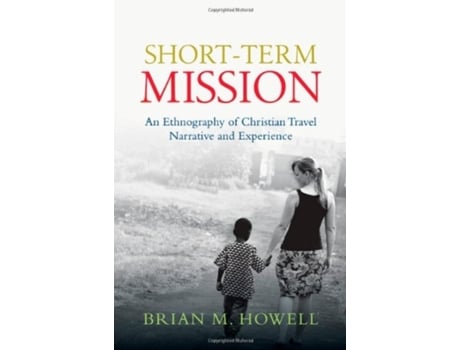 Livro short-term mission de howell brian m howell (inglês)