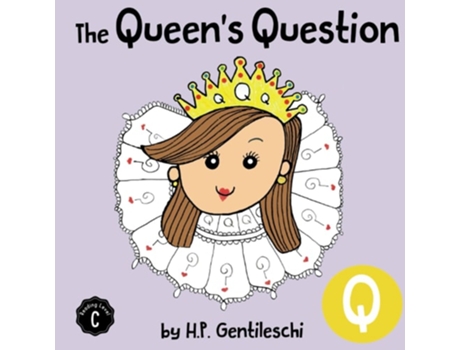 Livro The Queens Question The Letter Q Book de HP Gentileschi (Inglês)