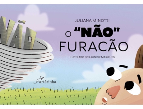 Livro O Não Furacão De Juliana Minotti (português Do Brasil)