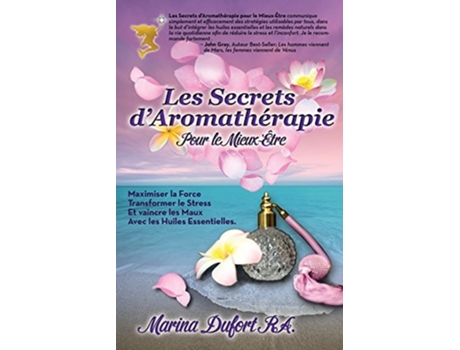 Livro Les Secrets Daromatherapie Pour Le Mieux-etre De Marina Dufort (inglês)