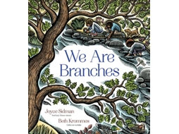 Livro We Are Branches de Joyce Sidman (Inglês - Capa Dura)