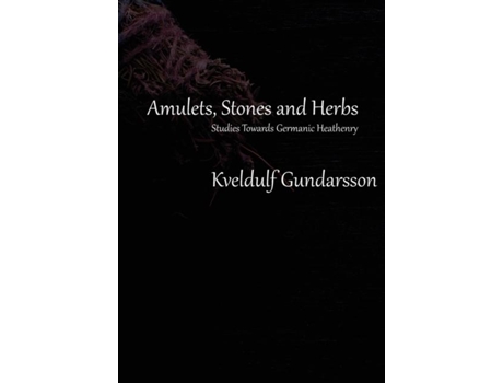 Livro Amulets de Kveldulf Gundarsson (Inglês)