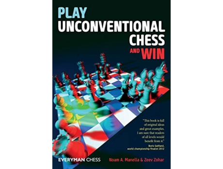 Livro Play Unconventional Chess and Win de Noam A Manella Zeev Zohar (Inglês)