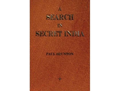 Livro A Search In Secret India De Paul Brunton (inglês)