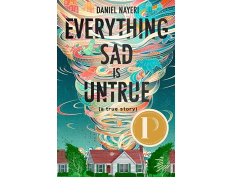 Livro Everything Sad Is Untrue de Daniel Nayeri (Inglês)