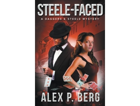 Livro SteeleFaced Daggers Steele de Alex P Berg (Inglês)