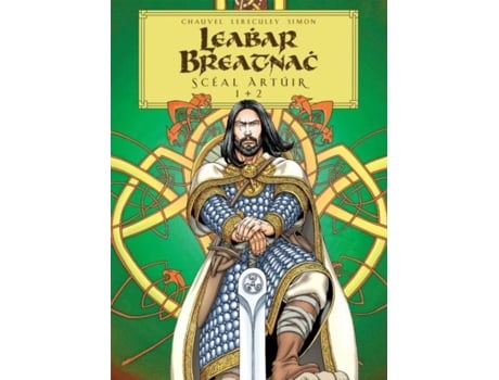Livro Leabhar Breatnach Sceal Artuir de David Chauvel (Irish)