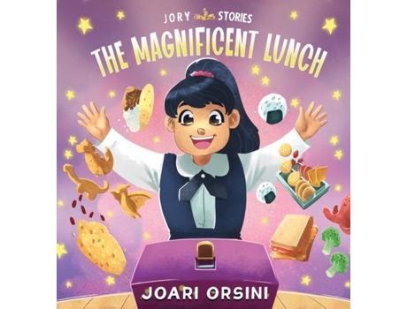 Livro The Magnificent Lunch A Delicious Story About Acceptance, Diversity, And Roots De Joari Orsini (inglês)