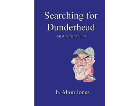 Livro Searching for Dunderhead de h Alton Jones (Inglês)