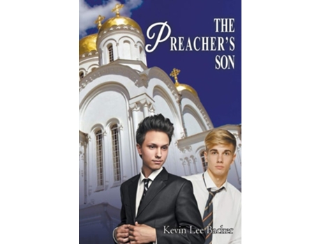 Livro The Preachers Son De Kevin Lee Backer (inglês)