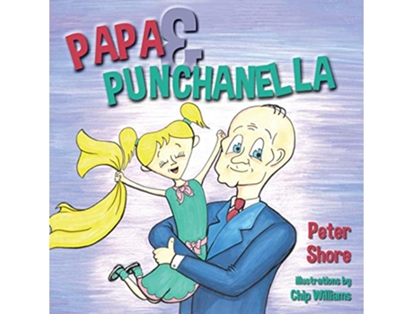 Livro Papa and Punchanella de Peter Shore (Inglês)