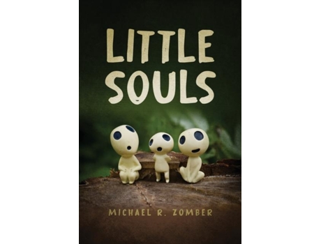 Livro Little Souls De Zomber, Michael Et Al. (inglês)