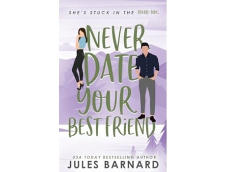 Livro Never Date Your Best Friend de Jules Barnard (Inglês)