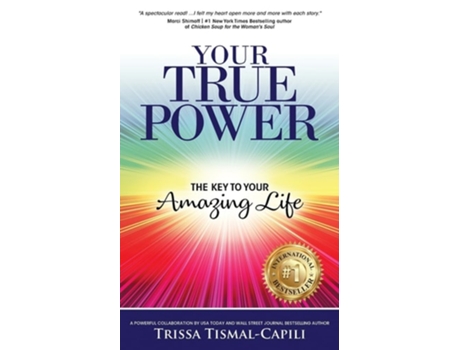 Livro Your True Power The Key to Your Amazing Life de Trissa Tismal-Capili (Inglês)