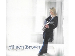 CD Alison Brown - The Company You Keep