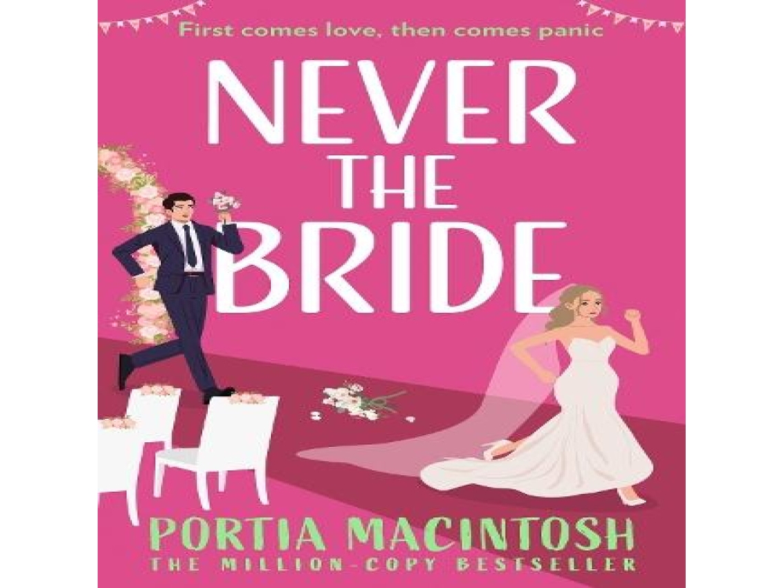 Livro Never The Bride de Portia MacIntosh (Inglês)