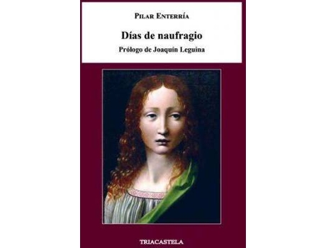Livro Días de naufragio de Enterría, Pilar (Espanhol)