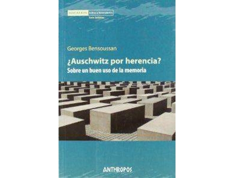 Livro Auschwitz Por Herencia de Georges Bensoussan (Espanhol)