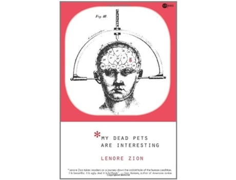 Livro My Dead Pets Are Interesting de Lenore Zion (Inglês)