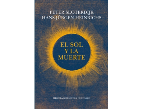 Livro El Sol Y La Muerte de Hans-Jürgen Heinrichs (Español)