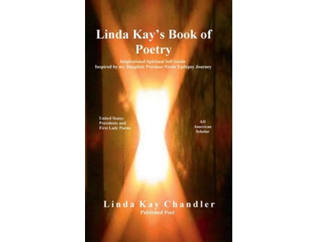 Livro Linda Kays Book Of Poetry De Linda Kay Chandler (inglês - Capa Dura)