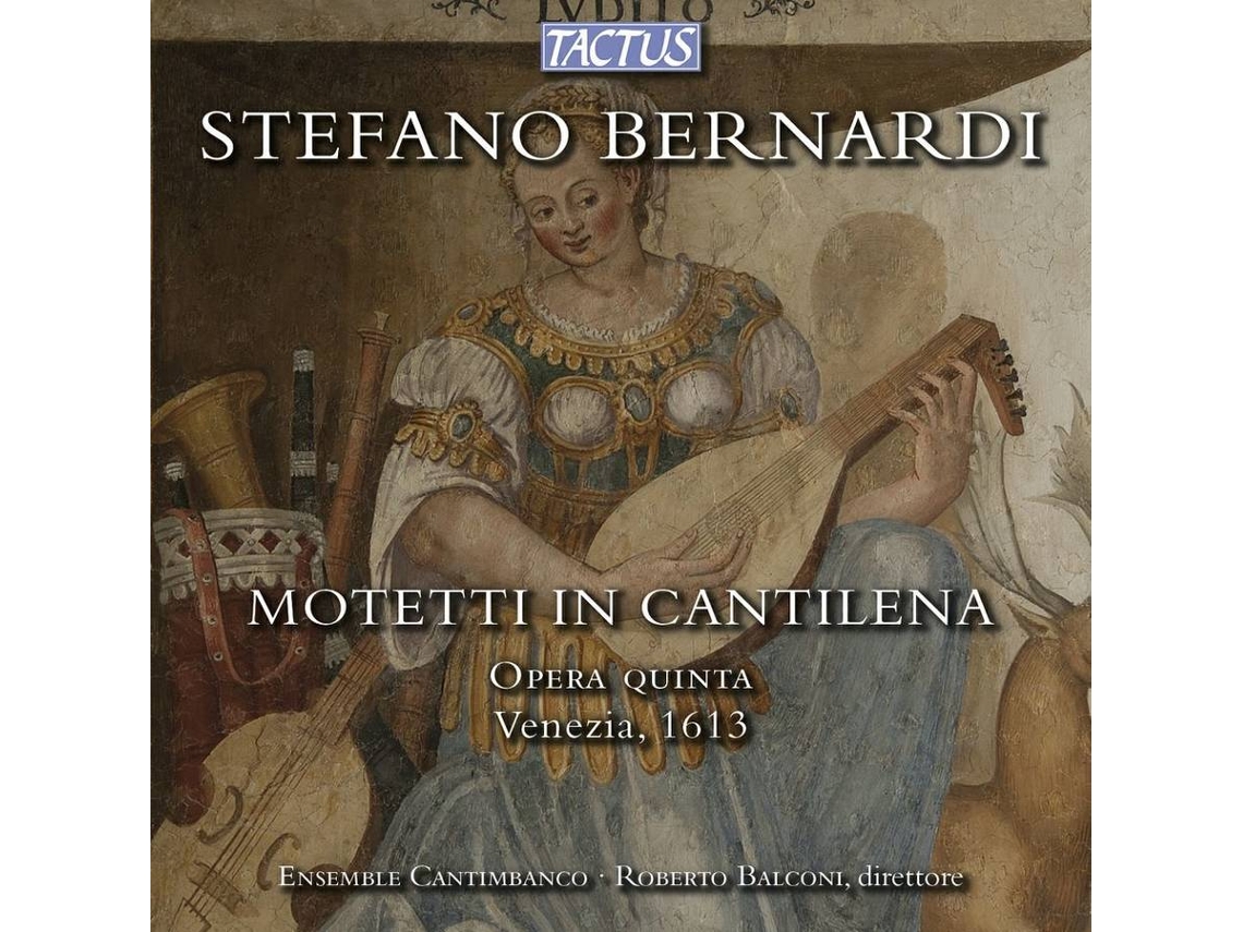 CD Ensemble Cantimbanco/Balconi,Roberto - Bernardini: Motetti in Cantilena (1CD)
