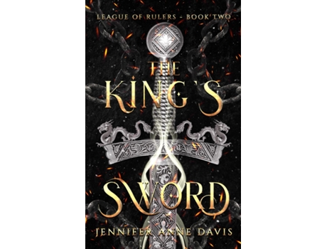 Livro The Kings Sword League of Rulers, Book 2 de Jennifer Anne Davis (Inglês)