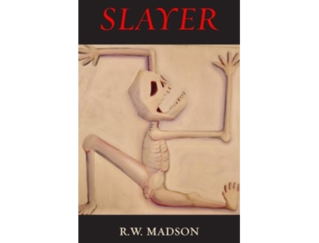 Livro Slayer de R W Madson (Inglês)
