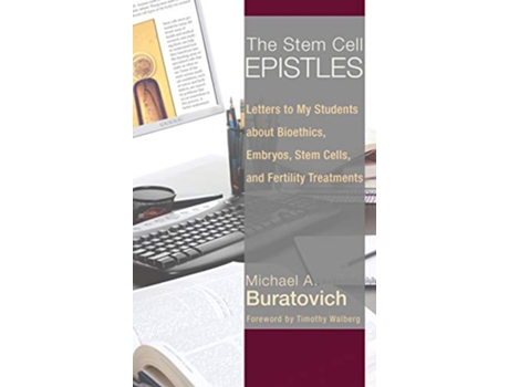 Livro The Stem Cell Epistles de Michael A Buratovich (Inglês)