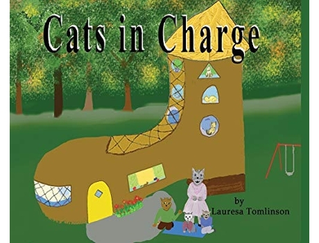 Livro Cats In Charge De Lauresa A Tomlinson (inglês - Capa Dura)