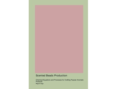 Livro Scented Beads Production de Miguel Vega (Inglês)
