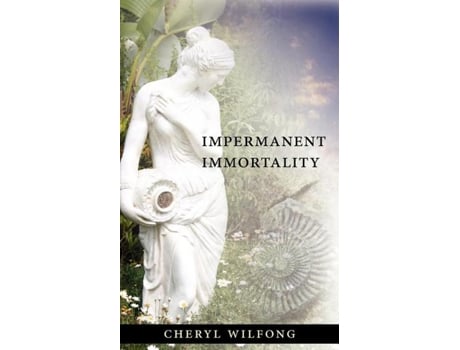 Livro Impermanent Immortality de Cheryl Wilfong (Inglês)