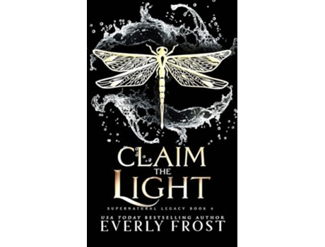 Livro Claim the Light de Everly Frost (Inglês - Capa Dura)