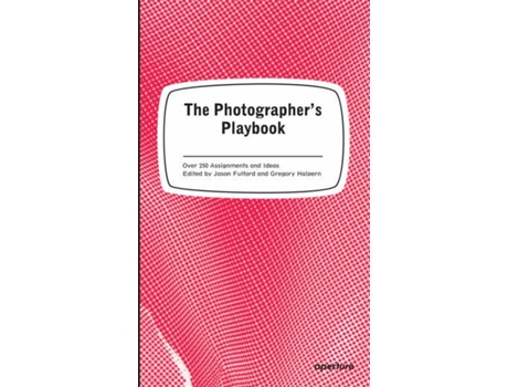 Livro The Photographer'S Plabook de Jason Fulford (Inglês)