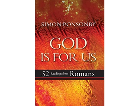 Livro God is For Us 52 readings from Romans de Reverend Simon C Ponsonby (Inglês)