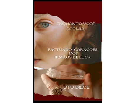 Livro Enquanto Você Dormia de Stu Dilce (Português)