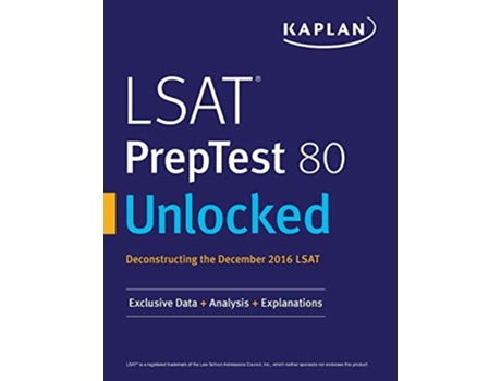 Livro Lsat Preptest 80 Unlocked Exclusive Data, Analysis Amp Explanations For The December 2016 Lsat De Kaplan Test Prep (inglês)