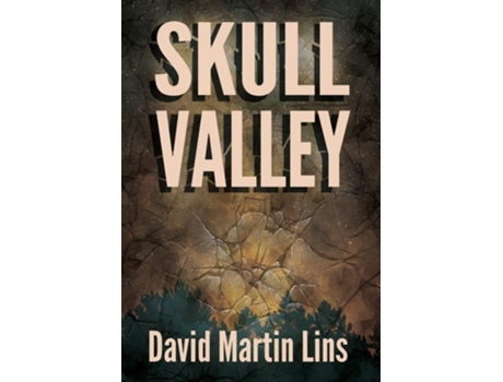 Livro Skull Valley De David Martin Lins (inglês - Capa Dura)