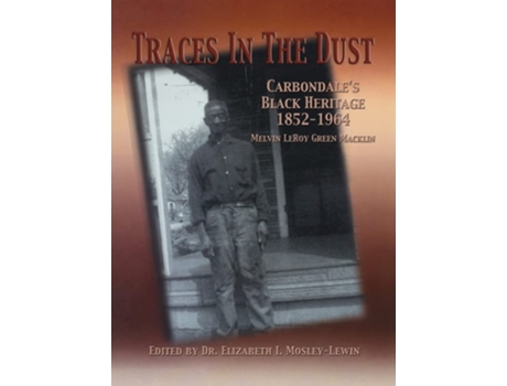 Livro Traces in the Dust de Melvin LeRoy Green Macklin (Inglês - Capa Dura)