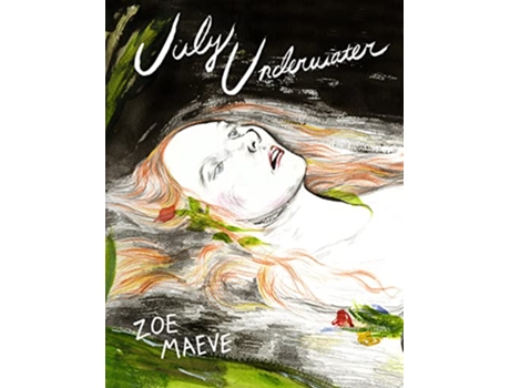 Livro July Underwater de Zoe Maeve (Inglês)