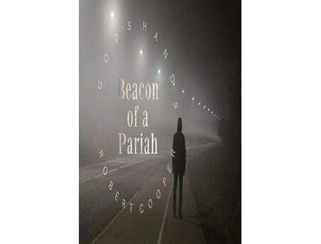 Livro Gods Hands Beacon of a Pariah de Robert Cooper (Inglês)