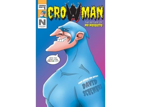 Livro Crowman The Return of Mr Mosquito de David Schembri (Inglês)