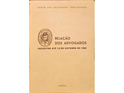 Livro RELAÇÃO DOS ADVOGADOS INSCRITOS ATÉ 14 DE OUTUBRO DE 1983. de Vários (Português)