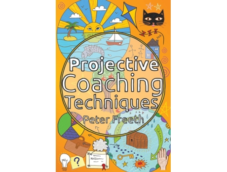 Livro Projective Coaching Techniques De Peter Freeth (inglês)