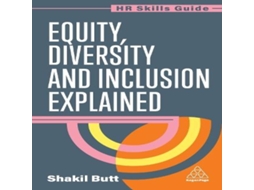 Livro Equity Diversity and Inclusion Explained de Shakil Butt (Inglês)