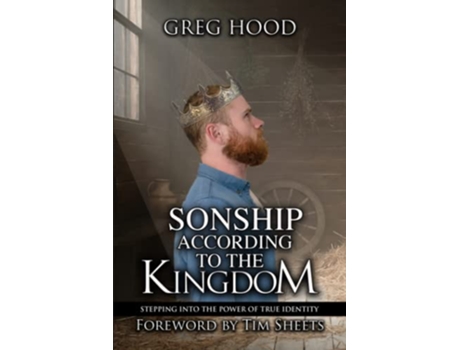 Livro Sonship According to the Kingdom de Dr Greg Hood (Inglês)
