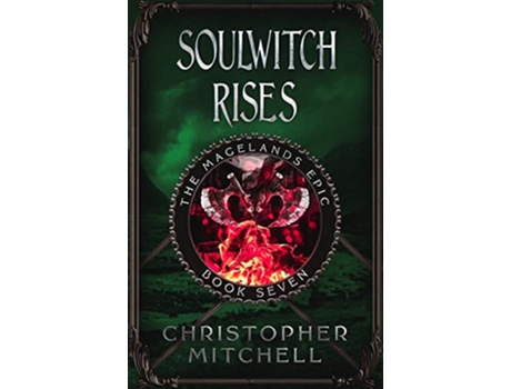 Livro The Magelands Epic Soulwitch Rises Book 7 de Christopher Mitchell (Inglês)