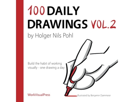 Livro 100 Daily Drawings Vol.2 De Holger Nils Pohl (alemão)