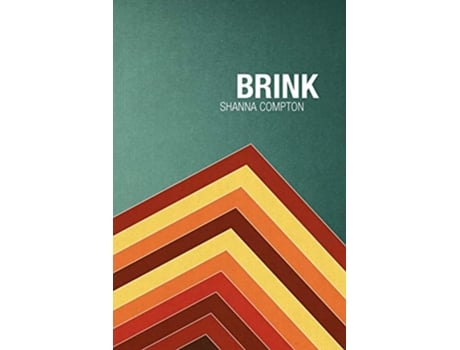 Livro Brink de Shanna Compton (Inglês)