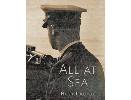 Livro All At Sea De Hugh Tulloch (inglês)